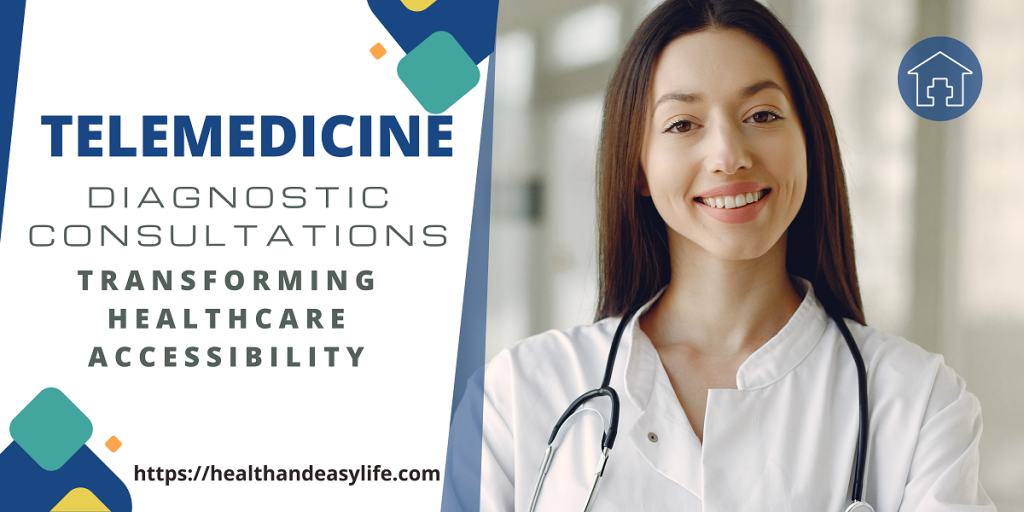 Telemedicine Diagnostic Consultations